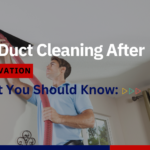 Air duct cleaning after renovation