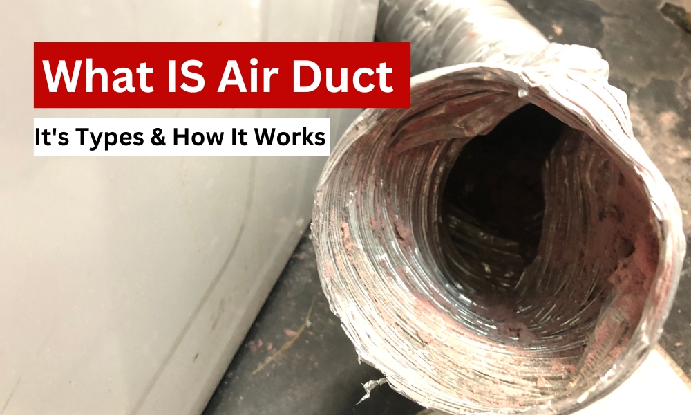 What IS Air Duct