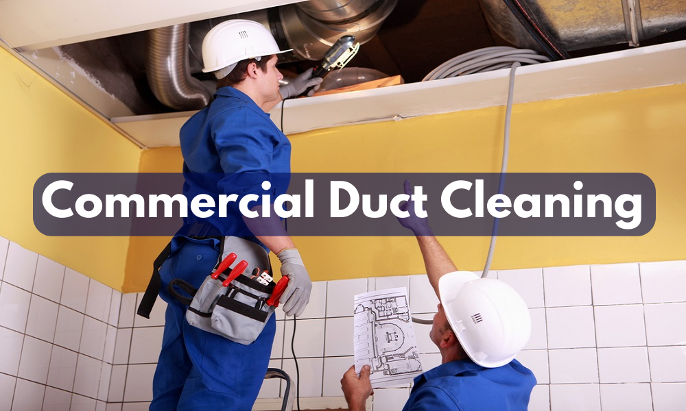 Commercial Duct Cleaning