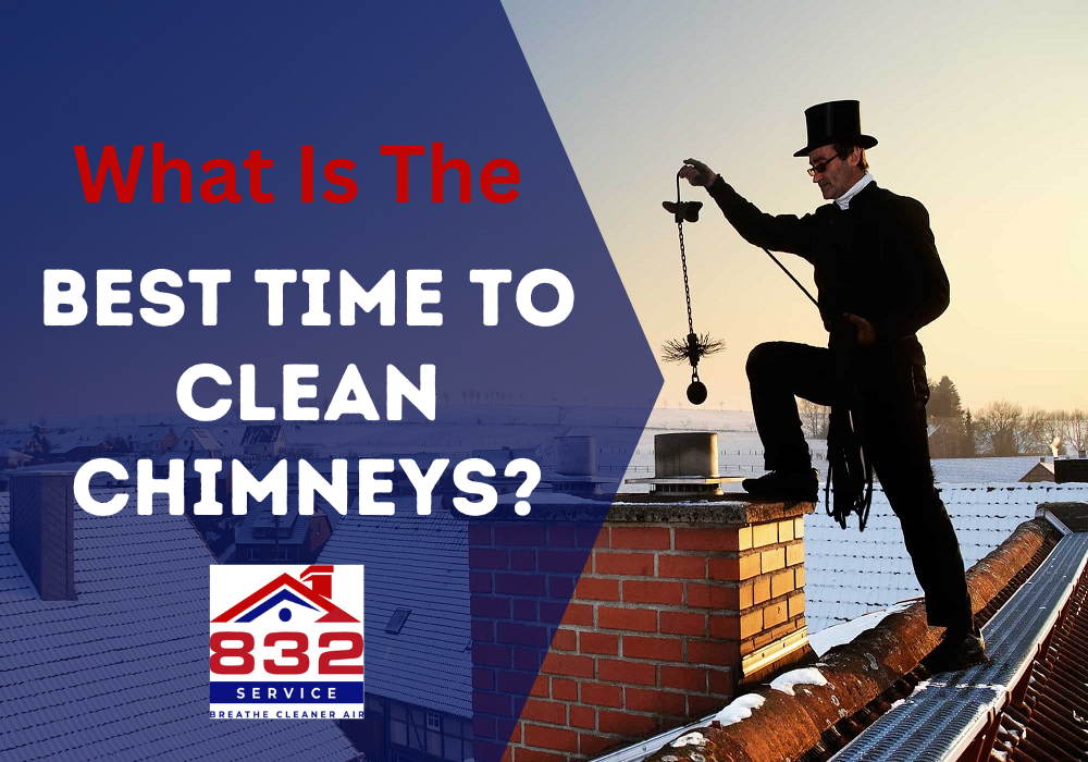 best time to clean chimney