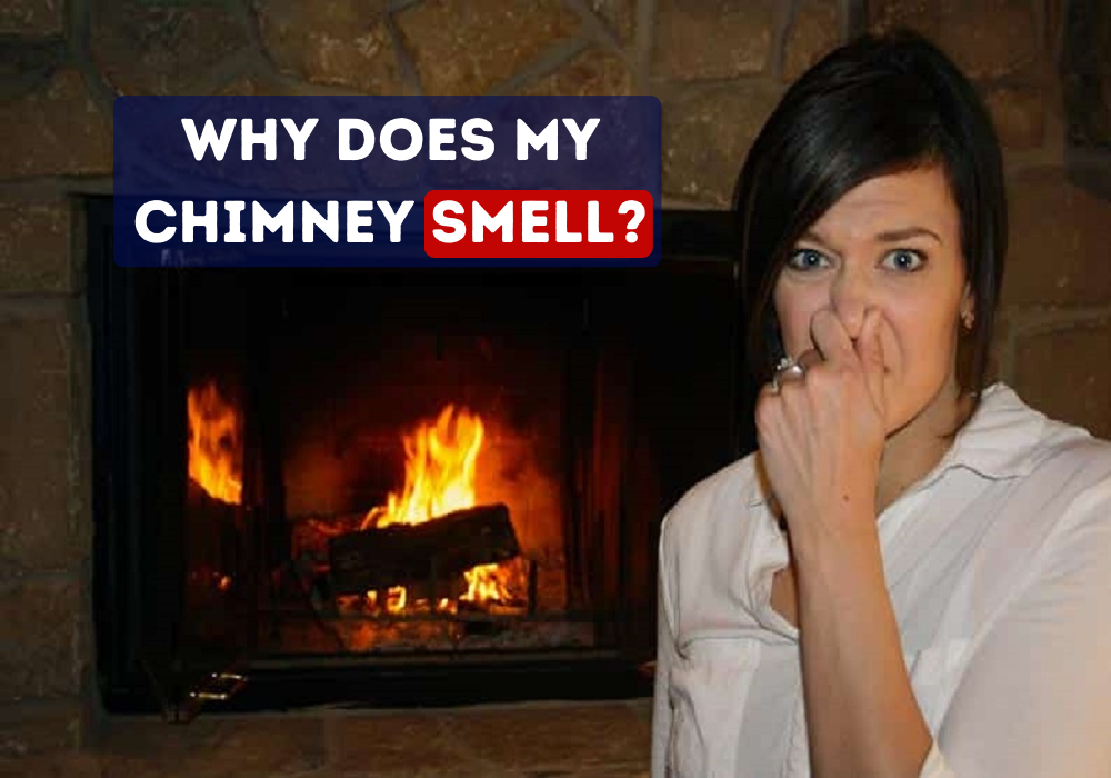 why does my chimney smell