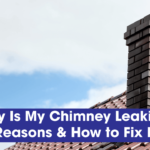 Why-Is-My-Chimney-Leaking